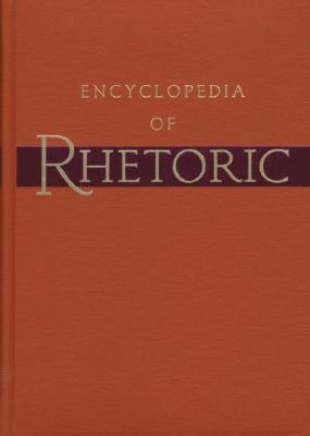ENCYCLOPEDIA OF RHETORIC