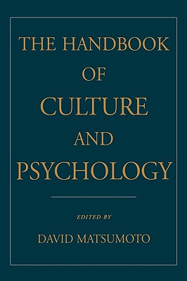 The Handbook of Culture and Psychology