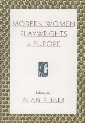 Image for Modern Women Playwrights of Europe