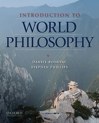 Image for Introduction to World Philosophy: A Multicultural Reader Introduction to World Philosophy: A Multicultural Reader