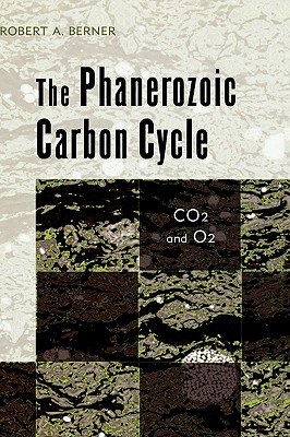 Image for The Phanerozoic Carbon Cycle: CO[2 and O[2