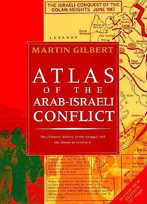 Atlas of the Arab-Israeli Conflict.