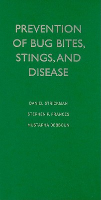 Image for Prevention of Bug Bites, Stings, and Disease Prevention of Bug Bites, Stings, and Disease