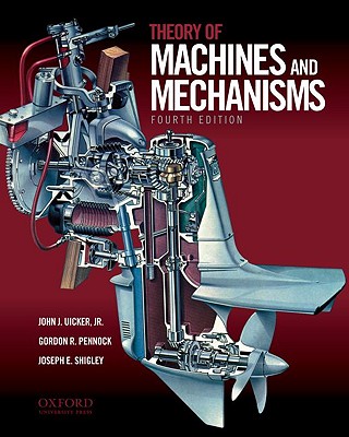 Image for Theory of Machines and Mechanisms; Theory of Machines and Mechanisms Theory of Machines and Mechanisms; Theory of Machines and Mechanisms