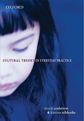 Image for Cultural Theory in Everyday Practice [used book]