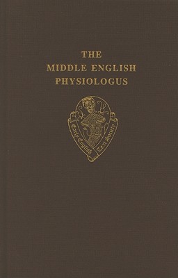 THE MIDDLE ENGLISH PHYSIOLOGUS