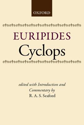 EURIPIDES: CYCLOPS With Introduction and Commentary