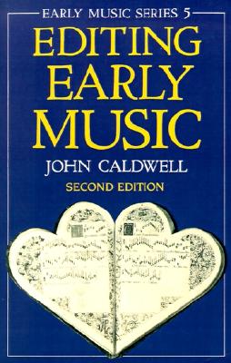 Editing Early Music (Early Music Series)