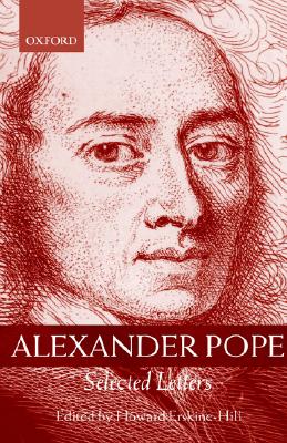 Alexander Pope: Selected Letters