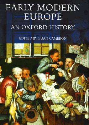 Early Modern Europe: An Oxford History