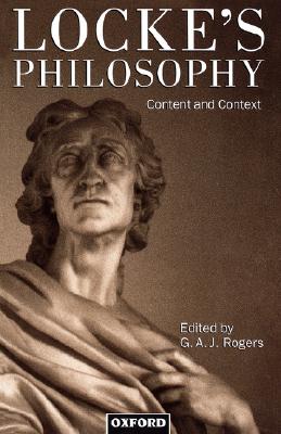 Locke's Philosophy: Content and Context