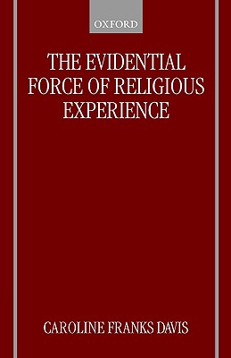 Image for EVIDENTIAL FORCE OF RELIGIOUS EXPERIENCE