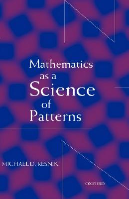 Mathematics As a Science of Patterns