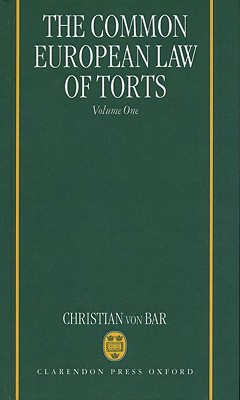 The Common European Law of Torts