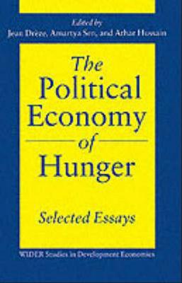 The Political Economy of Hunger: Volume 3: Endemic Hunger (Studies in Development Economics)