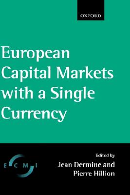 European Capital Markets with a Single Currency