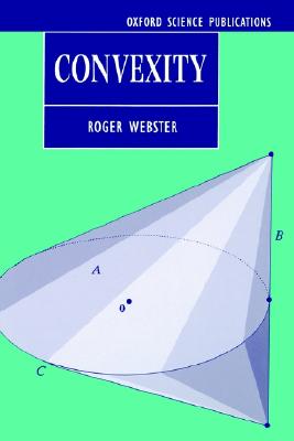 Convexity (Oxford Science Publications)
