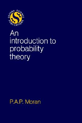 An Introduction to Probability Theory (Oxford Science Publications)