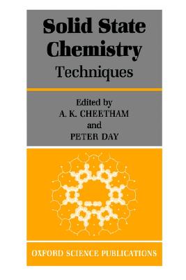 Image for Solid State Chemistry Volume 1: Techniques Solid State Chemistry Volume 1: Techniques