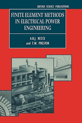 Finite Element Methods in Electrical Power Engineering