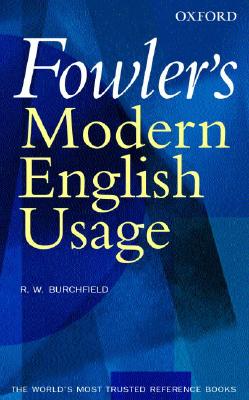 Fowler's Modern English Usage (Revised)