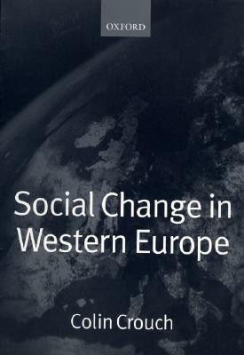 Social Change in Western Europe (European Societies)