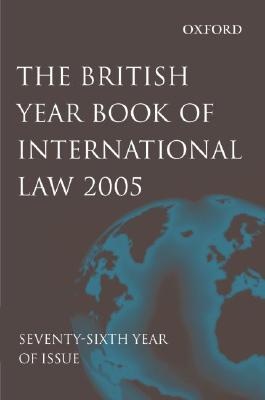 British Year Book of International Law 2005