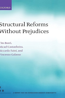 Structural Reforms without Prejudices (Religion in America) [Hardcover] Boeri, Tito; Castanheira, Micael; Faini, Riccardo and Galasso, Vincenzo