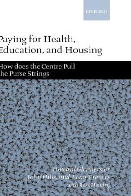 Paying for Health, Education, and Housing: How Does the Centre Pull the Purse Strings