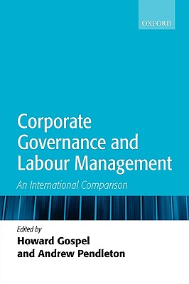 Corporate Governance and Labour Management: An International Comparison