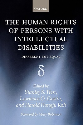 The Human Rights of Persons with Intellectual Disabilities: Different but Equal