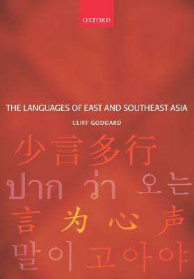 The Languages of East and Southeast Asia: An Introduction [Hardcover] Goddard, Cliff