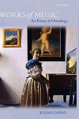 Works of Music: An Essay in Ontology