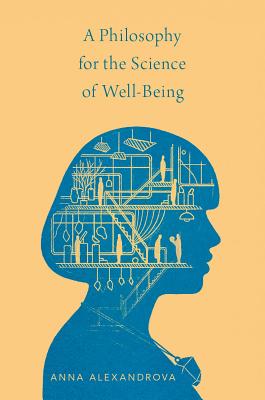 Image for A Philosophy for the Science of Well-Being