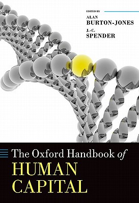 The Oxford Handbook of Human Capital (Oxford Handbooks)