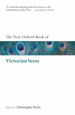 Image for The New Oxford Book of Victorian Verse (Oxford Books of Prose & Verse) The New Oxford Book of Victorian Verse (Oxford Books of Prose & Verse)