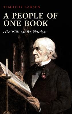 A People of One Book: The Bible and the Victorians