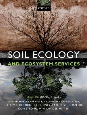 Image for Soil Ecology and Ecosystem Services Soil Ecology and Ecosystem Services