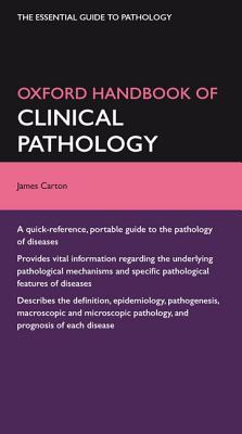 Oxford Handboook of Clinical Pathology (Oxford Medical Handbooks)