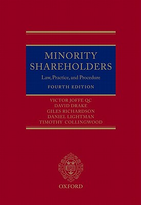 Minority Shareholders: Law, Practice and Procedure