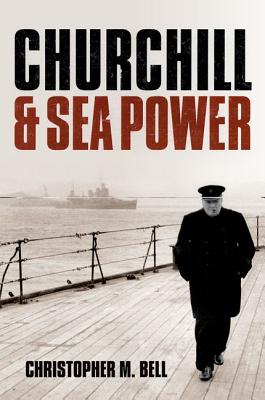 Image for Churchill and Sea Power