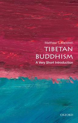 Image for Tibetan Buddhism: A Very Short Introduction (Very Short Introductions)
