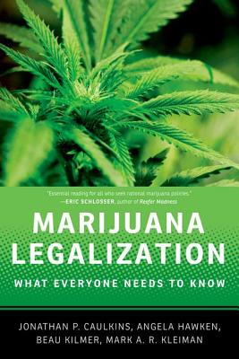 Image for Marijuana Legalization: What Everyone Needs to Know®