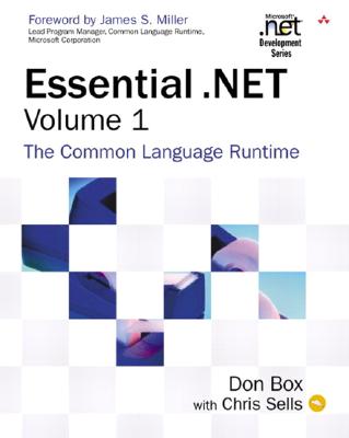 Essential .NET, Volume I: The Common Language Runtime