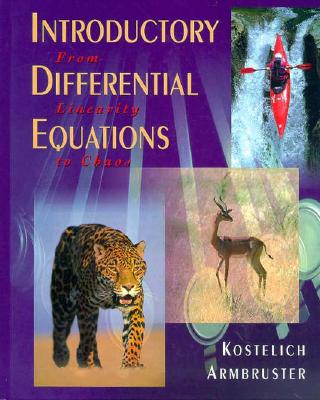 Introductory Differential Equations: From Linearity to Chaos