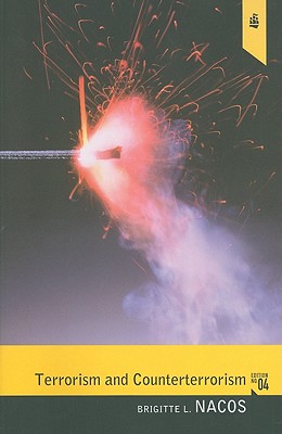 Terrorism and Counterterrorism (4th Edition)