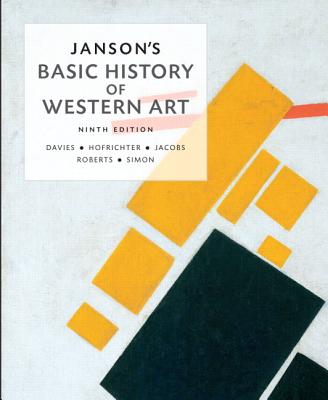 Janson's Basic History of Western Art (Revised)