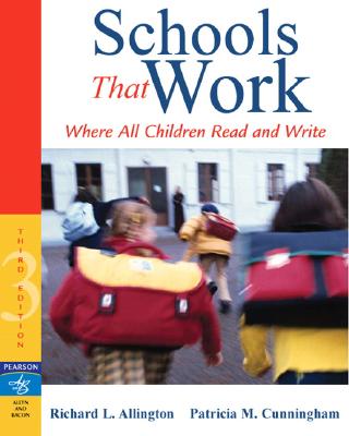 Image for Schools That Work: Where All Children Read and Write