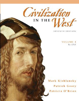 Image for Civilization in the West, Volume 1 (to 1715) (7th Edition)