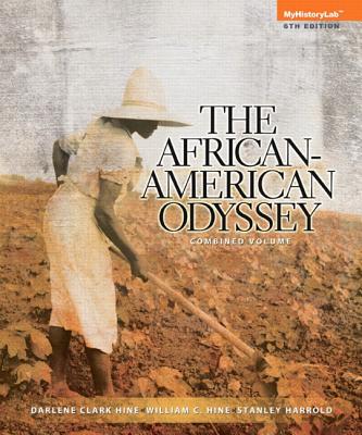 Image for African-American Odyssey, The, Combined Volume (6th Edition) African-American Odyssey, The, Combined Volume (6th Edition)